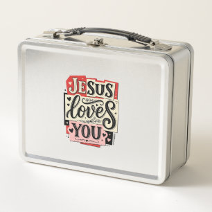 Jesus Loves You Vintage Engraving Christian Typogr Metal Lunch Box