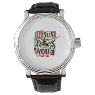 Jesus Loves You Vintage Engraving Christian Typogr Watch