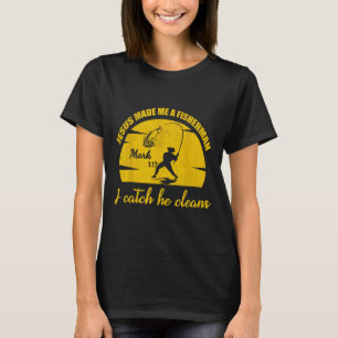 Jesus Made Me A Fisher Of Man Christian Fishing Fa T-Shirt
