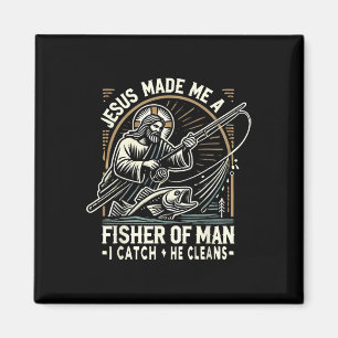 Jesus Made Me A Fisher Of Man Shirt Fishing Bible Magnet