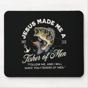 Jesus Made Me A Fisher Of Men Funny Christian Fish Mouse Mat