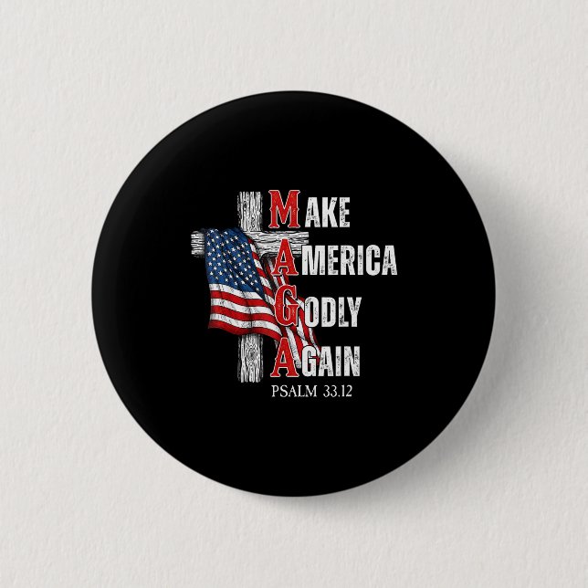Jesus Make America Godly Again American Patriot Ch 6 Cm Round Badge (Front)