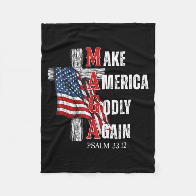 Jesus Make America Godly Again American Patriot Ch Fleece Blanket (Front)