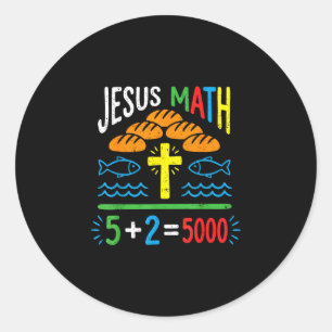 Jesus math 2 fishes 5 breads feeds the 5000 bible classic round sticker