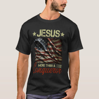 Jesus More Than A Conqueror American Flag Vintage T-Shirt