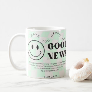 Jesus Mug Have You Heard The Good News Christian