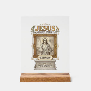 Jesus Museum Exhibit Jesus Museum Exhibit Christia Acrylic Sign