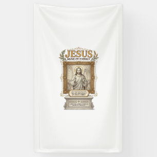 Jesus Museum Exhibit Jesus Museum Exhibit Christia Banner