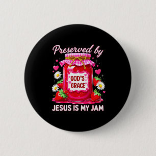 Jesus My Jam Strawberry Coquette Pink Preserved Go 6 Cm Round Badge
