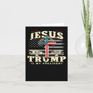 Jesus My Saver Trump My President Support 47th Usa Card