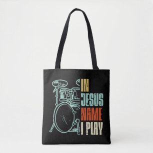 Jesus Name I Play Drums God Drumming Music Christi Tote Bag