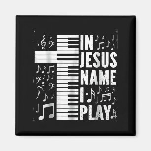 Jesus Name Play Piano Keyboard Christian Worship Magnet