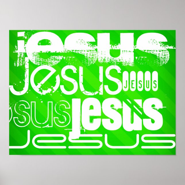 Jesus; Neon Green Stripes Poster (Front)