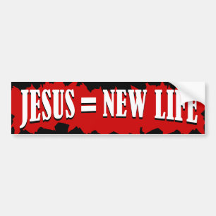 Jesus = New Life Bumper Sticker