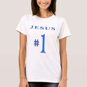 Jesus Number 1 T-Shirt