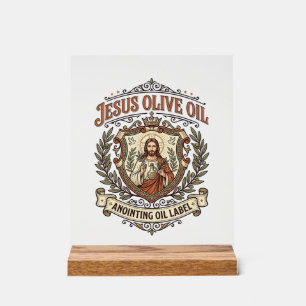Jesus Olive Oil Anointing Oil Label Jesus Olive Oi Acrylic Sign