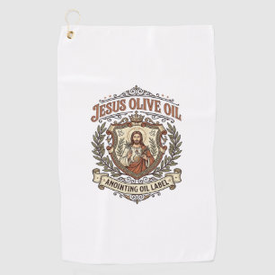 Jesus Olive Oil Anointing Oil Label Jesus Olive Oi Golf Towel