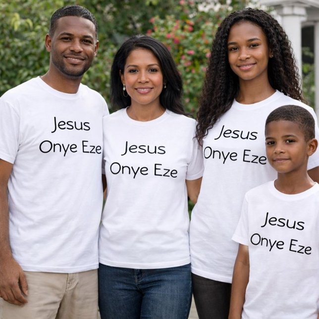 Jesus Onye Eze T-Shirt (Creator Uploaded)