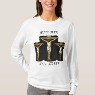 JESUS OVER WALL STREET T-Shirt