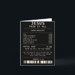 Jesus Paid It All Funny Christian Faith Bible Vers Card<br><div class="desc">Jesus Paid It All Funny Christian Faith Bible Verse</div>