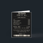 Jesus Paid It All Funny Christian Faith Bible Vers Card<br><div class="desc">Jesus Paid It All Funny Christian Faith Bible Verse</div>