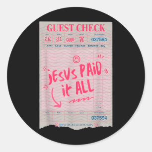 Jesus Paid It All Funny Christian Faith Bible Vers Classic Round Sticker