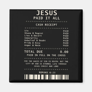 Jesus Paid It All Funny Christian Faith Bible Vers Magnet
