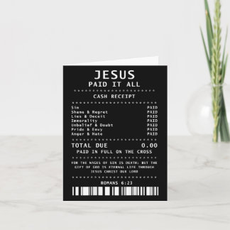 Jesus Paid It All Funny Christian (on Back)  Card