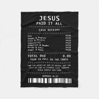 Jesus Paid It All Funny Christian (on Back)  Fleece Blanket