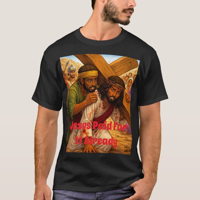 Jesus Paid T-Shirt (Front)