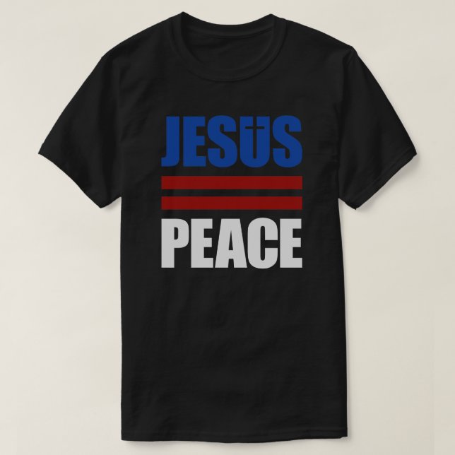 JESUS=PEACE red, white, blue shirt (Design Front)