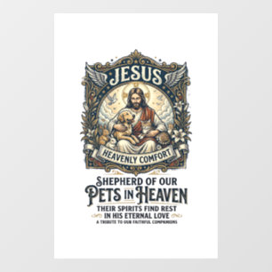Jesus Pet Memorial Remembrance Shirt Christian Gra Window Cling