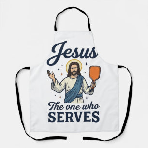 Jesus Pickleball The One Who Serves Shirt Apron