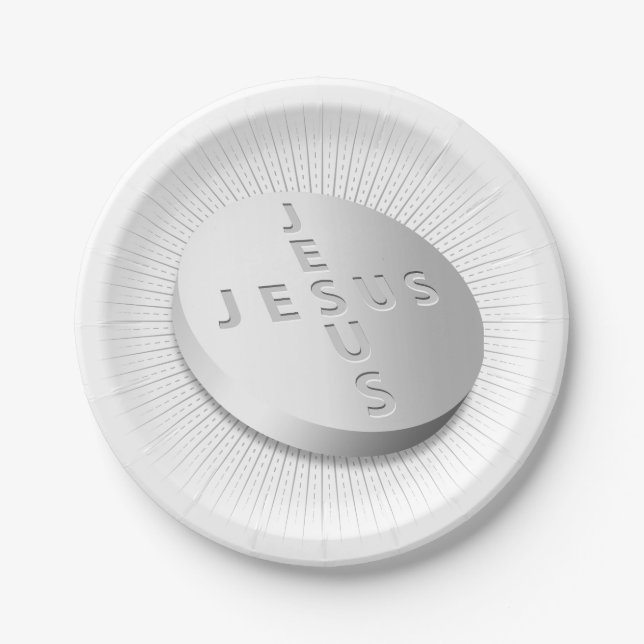 Jesus Pill -  Faith Pray Hope God Christian Love Paper Plate (Front)