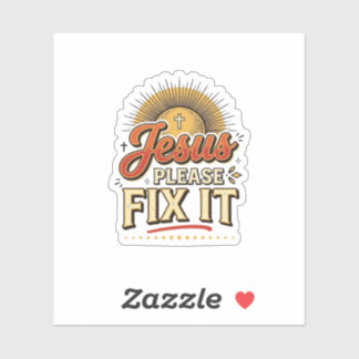 Jesus Please Fix It Vintage Christian Typography D