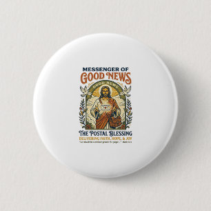 Jesus Postal Worker Delivery Shirt Faith Based Des 6 Cm Round Badge