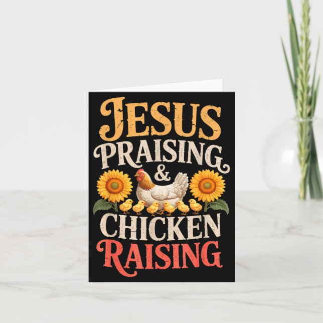 Jesus Praising &amp; Chicken Raising Funny Faith F Card (Front)