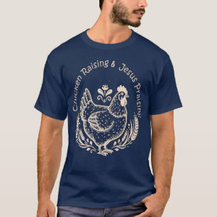 Jesus praising chicken raising chicken rice and je T-Shirt