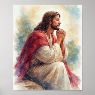 Jesus Praying Watercolor Art   Christian Faith  Poster