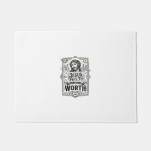 Jesus Price Tag Worth Jesus Price Tag Worth Christ Doormat