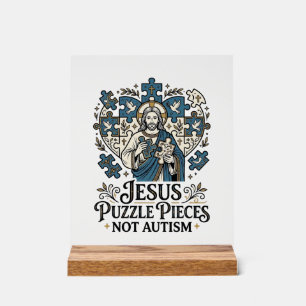 Jesus Puzzle Pieces Not Autism Jesus Puzzle Pieces Acrylic Sign
