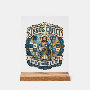 Jesus Quilt Patchwork Faith Jesus Quilt Patchwork Acrylic Sign