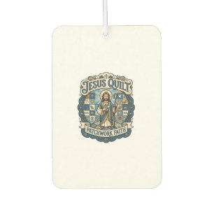 Jesus Quilt Patchwork Faith Jesus Quilt Patchwork Car Air Freshener