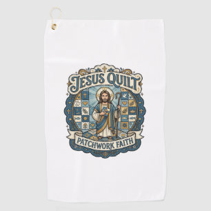 Jesus Quilt Patchwork Faith Jesus Quilt Patchwork Golf Towel