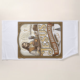 Jesus Radio Broadcast Jesus Radio Broadcast Christ Beach Towel