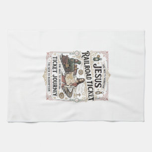 Jesus Railroad Ticket Journey Jesus Railroad Ticke Tea Towel