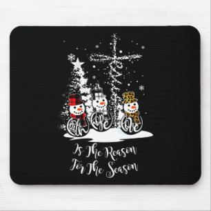 Jesus Reason Christmas Season Faith Love Snowman C Mouse Mat