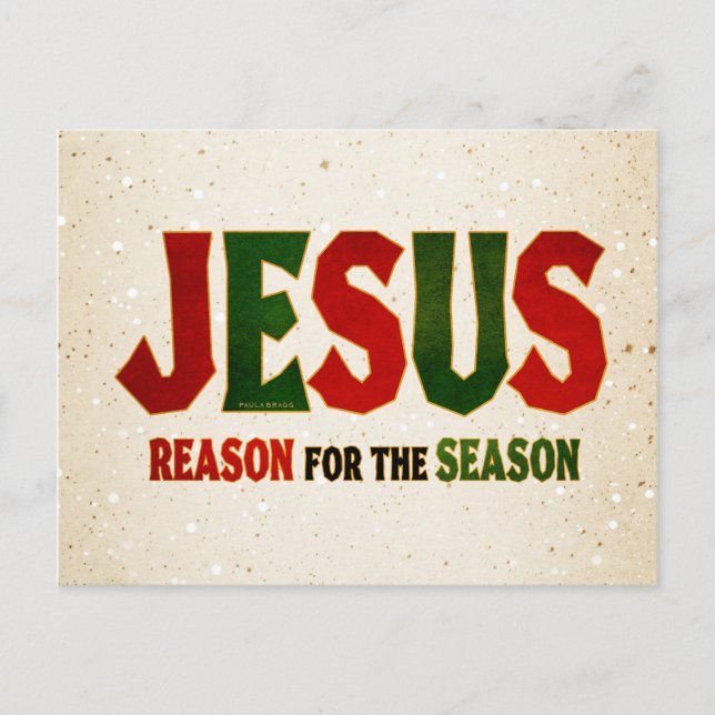 Jesus Reason for Season Postcard (Front)