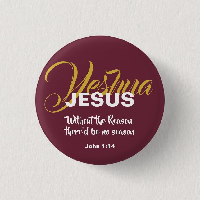 JESUS REASON SEASON Christmas Christian Scripture 3 Cm Round Badge (Front)