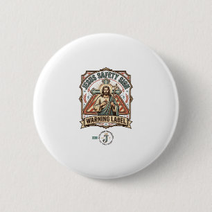 Jesus Safety Sign Warning Label Jesus Safety Sign 6 Cm Round Badge